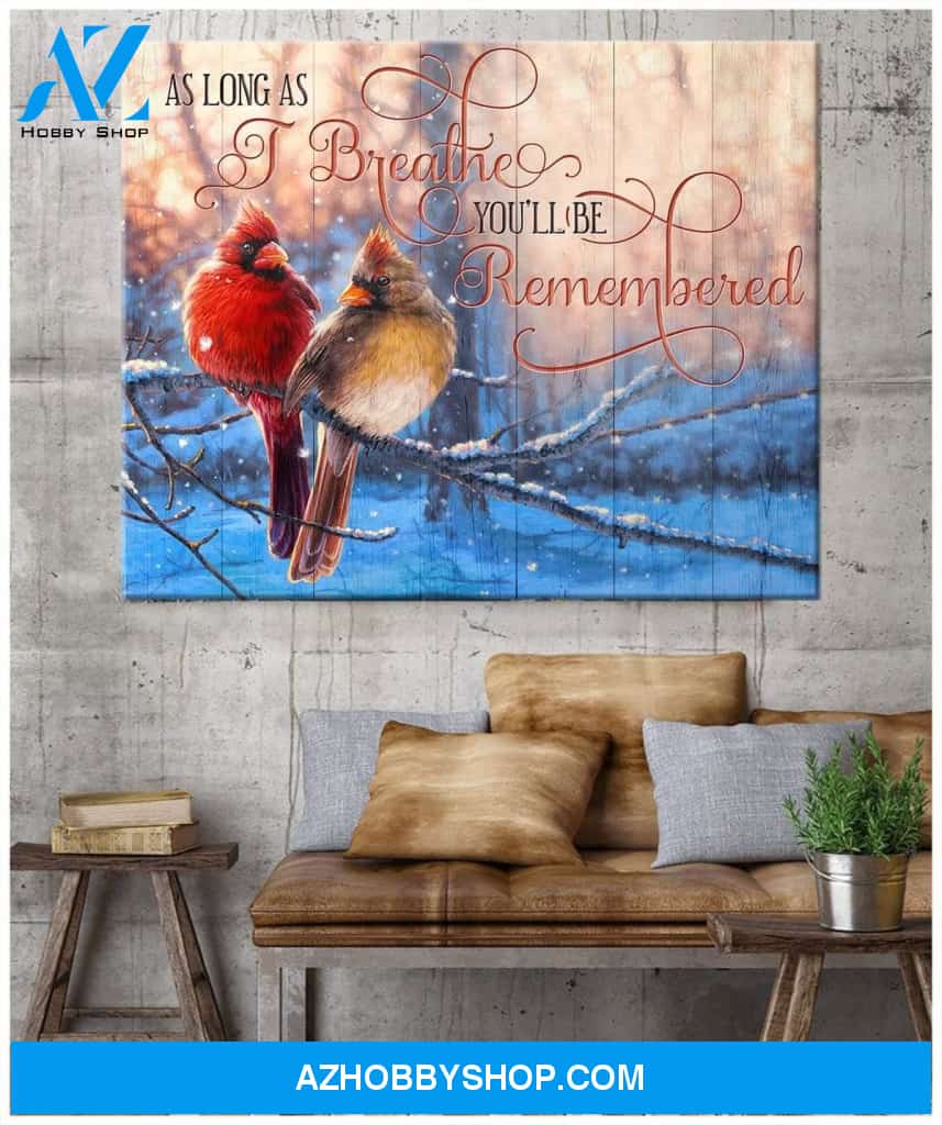 As Long As Cardinal Wall Art Canvas, Wall Decor Visual Art