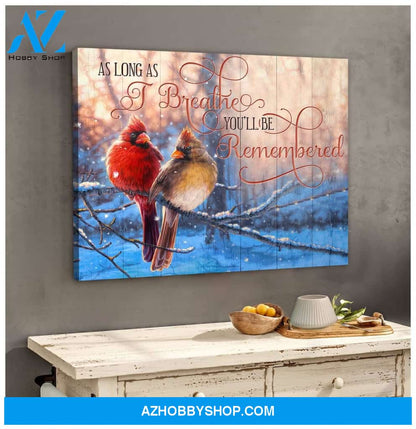 As Long As Cardinal Wall Art Canvas, Wall Decor Visual Art
