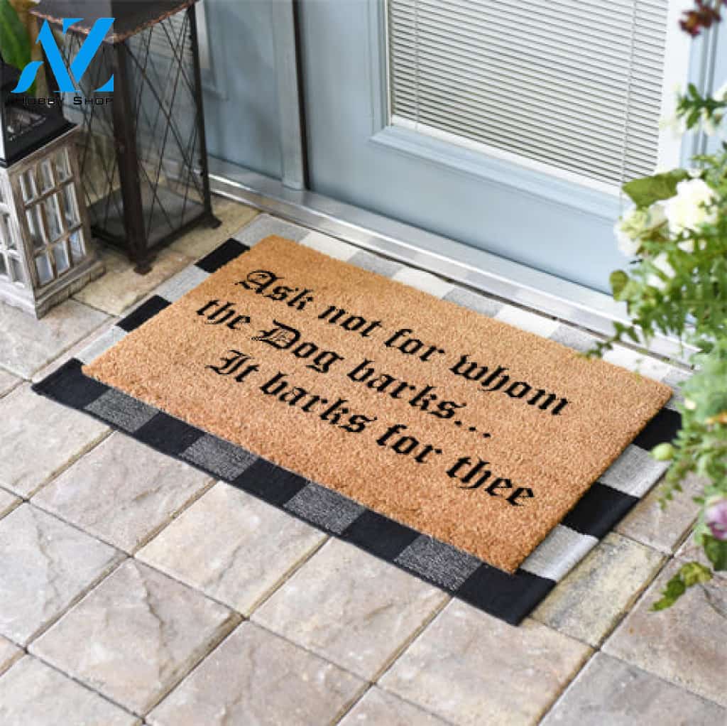 Ask Not For Whom The Dog Barks