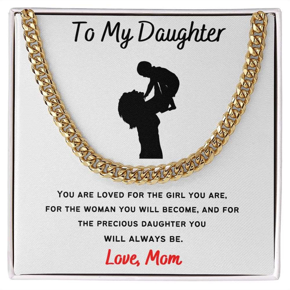 To My Daughter - Cuban Link Necklace Gift For Mom, necklace For Wife, Gift For Mother's Day