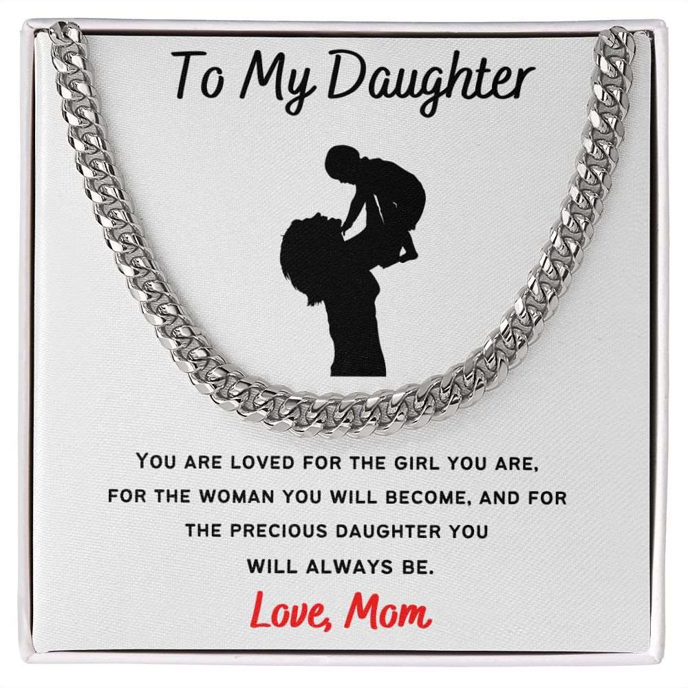 To My Daughter - Cuban Link Necklace Gift For Mom, necklace For Wife, Gift For Mother's Day