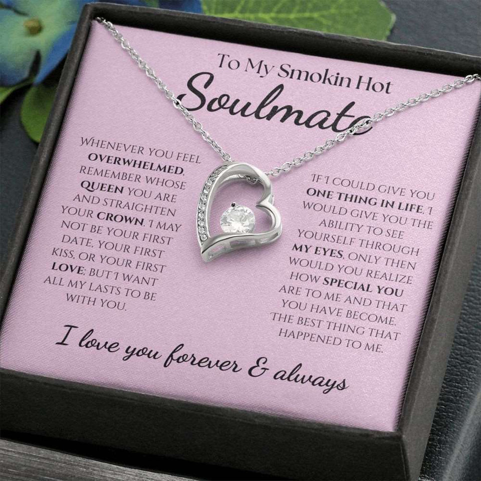 To My Smokin Hot Soulmate - Eternal Hope Necklace - Pink with Black Font