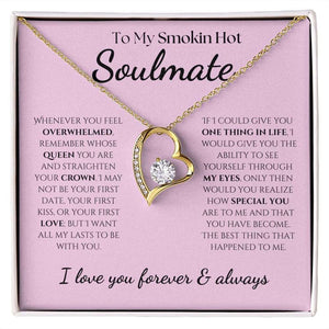 To My Smokin Hot Soulmate - Eternal Hope Necklace - Pink with Black Font