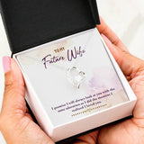 To My Future Wife Forever Love Necklace (14K White Gold Finish)