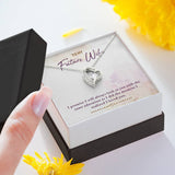 To My Future Wife Forever Love Necklace (14K White Gold Finish)