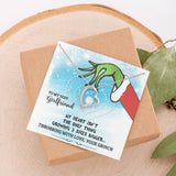 To My Sexy Girlfriend - Throbbing With Love - Grinch Forever Love Necklace