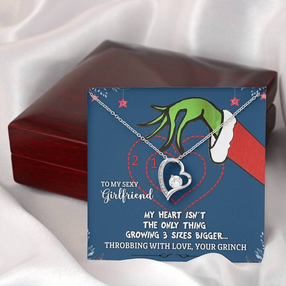 To My Sexy Girlfriend - Throbbing With Love Your Grinch - Forever Love Necklace
