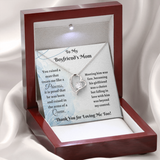 To My Boyfriend's Mom Necklace Gift - You raised a man that treats me like a Princess - Forever Love Necklace LX342K