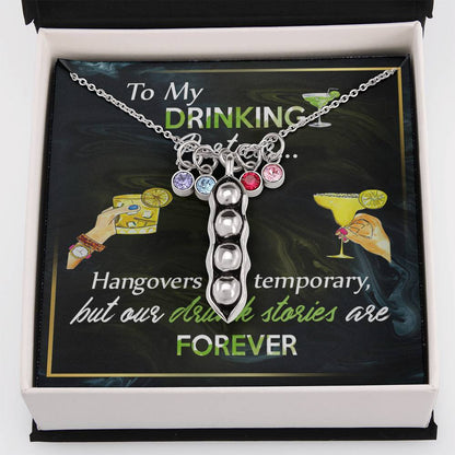 Personalized Gift For Friend To My Drinking Partner Alluring Beauty Necklace Peas Necklace