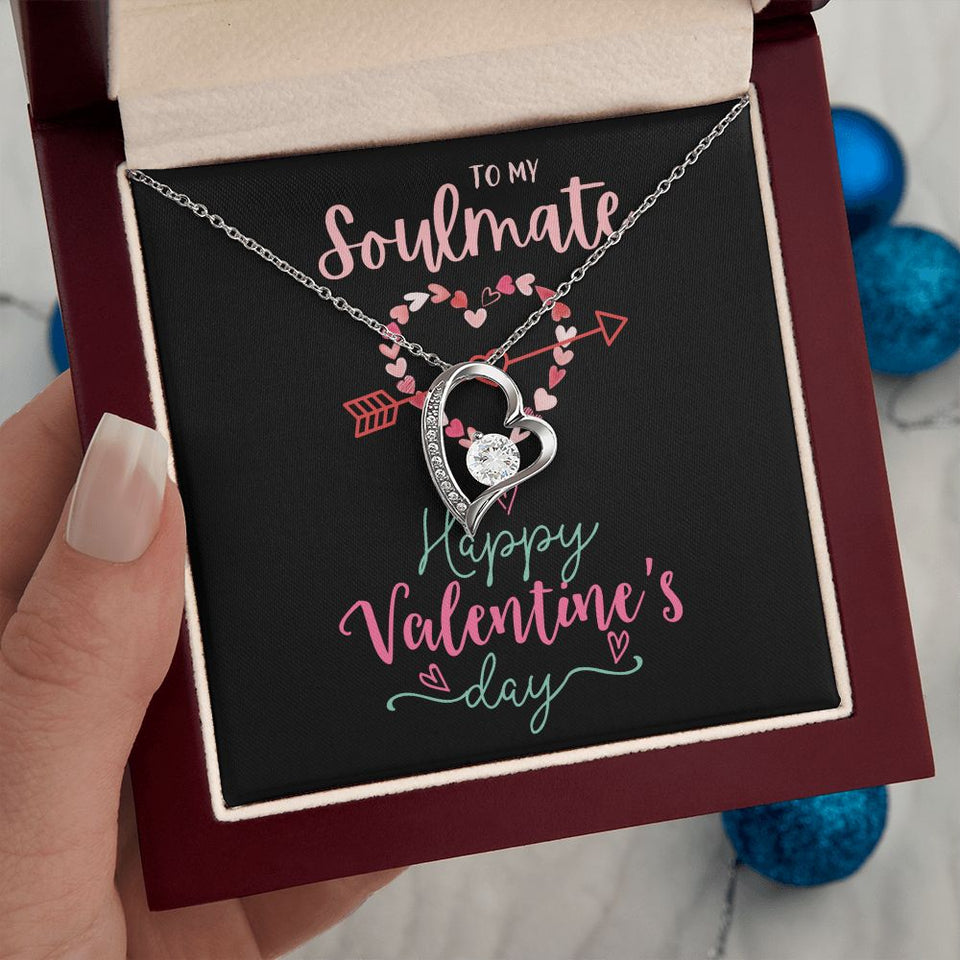 To My Soulmate A Forever Love Necklace For Valentine's Day