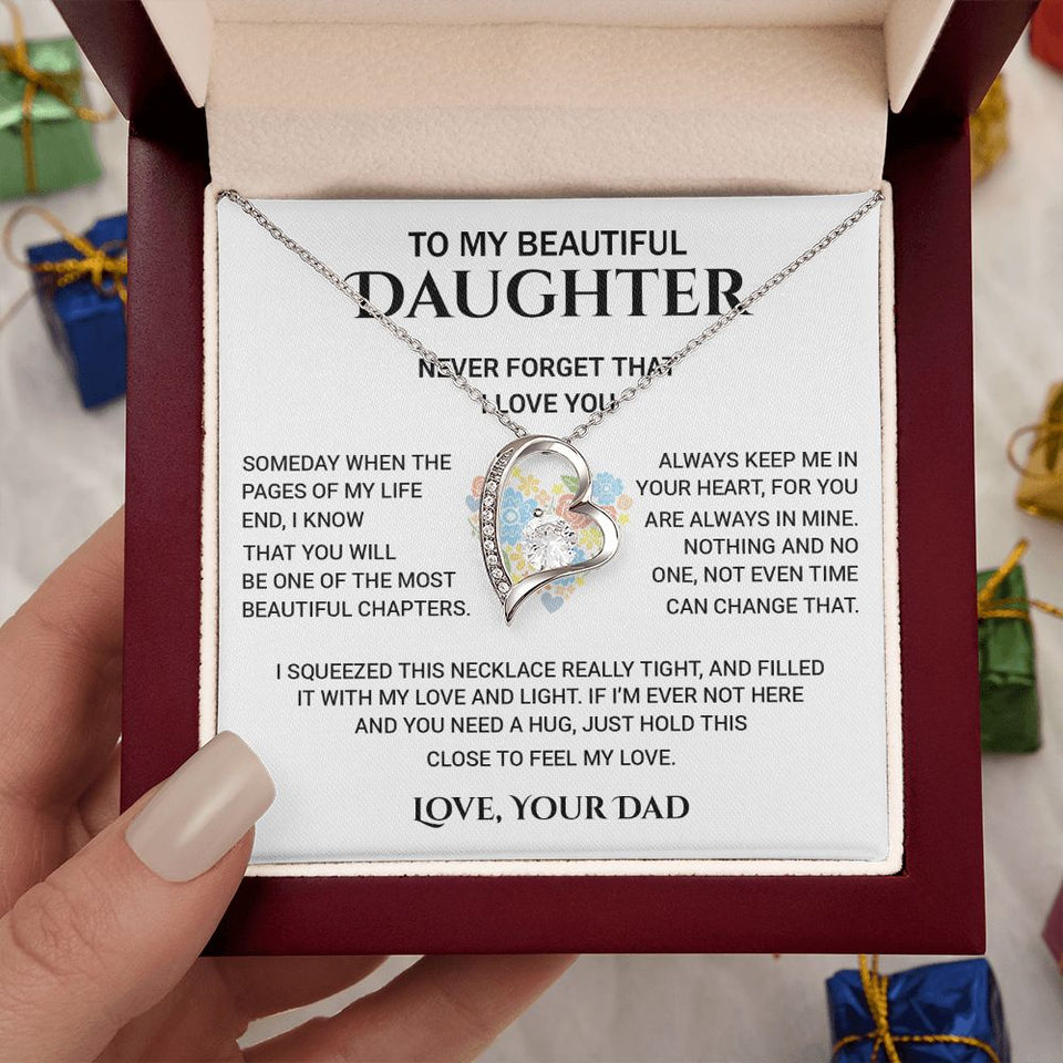 To My Beautiful Daughter - Never Forget That I Love You, Forever Love Necklace