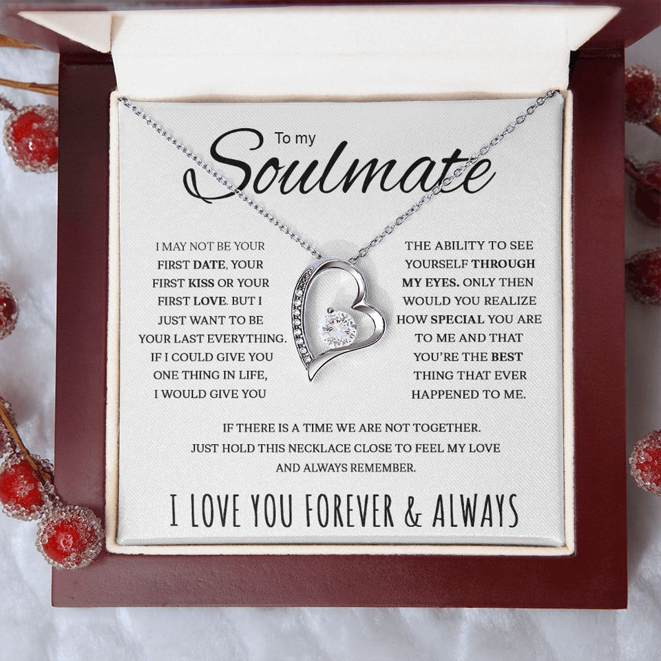 To My Soulmate | If There Is A Time We Are Not Together | Forever Love Necklace