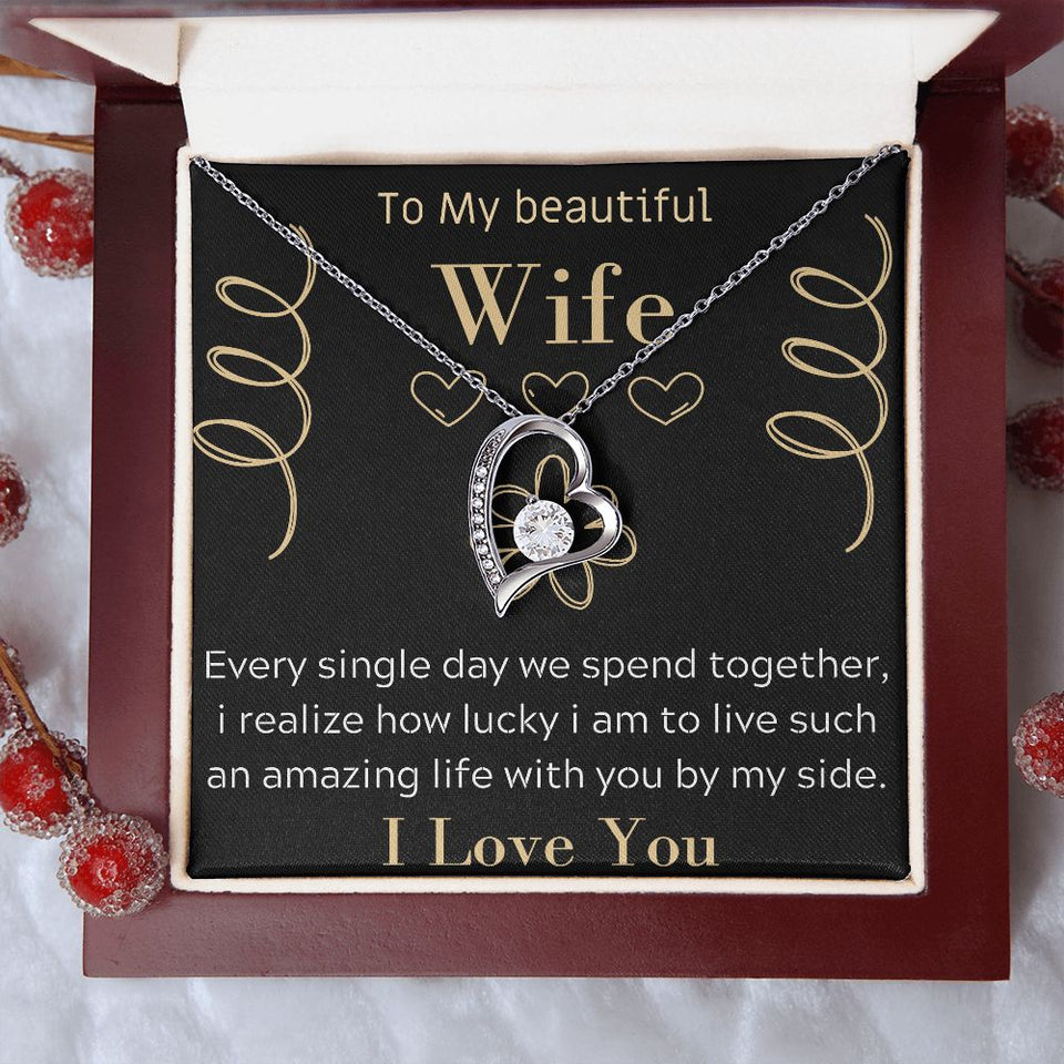 To My beautiful Wife Necklace, Romantic Gift, Birthday Gift, Forever Love Necklace