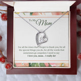 I Love You Mom I Really Do Forever Love Necklace