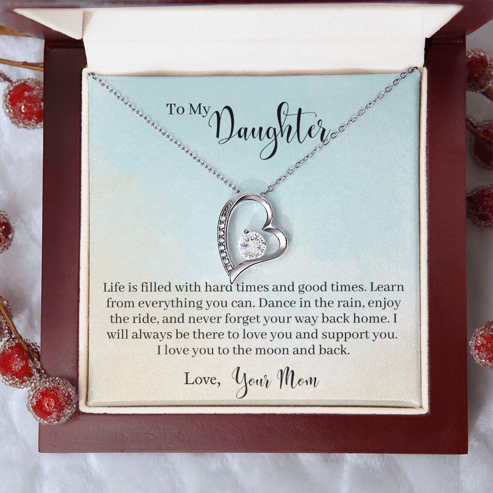 To My Daughter -Learn From Everything -  Forever Love Heart Necklace