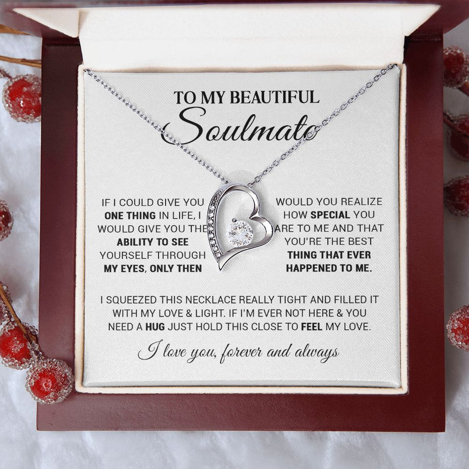 To My Beautiful Soulmate | You Are The Best Thing | Forever Love Necklace