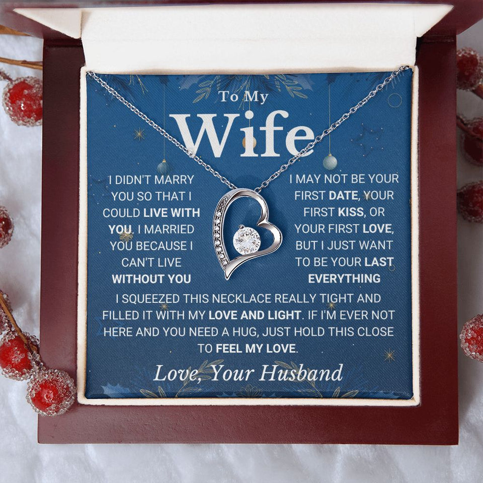 Necklace for Wife from Husband - I Can't Without You, I Love You - Forever Love Necklace
