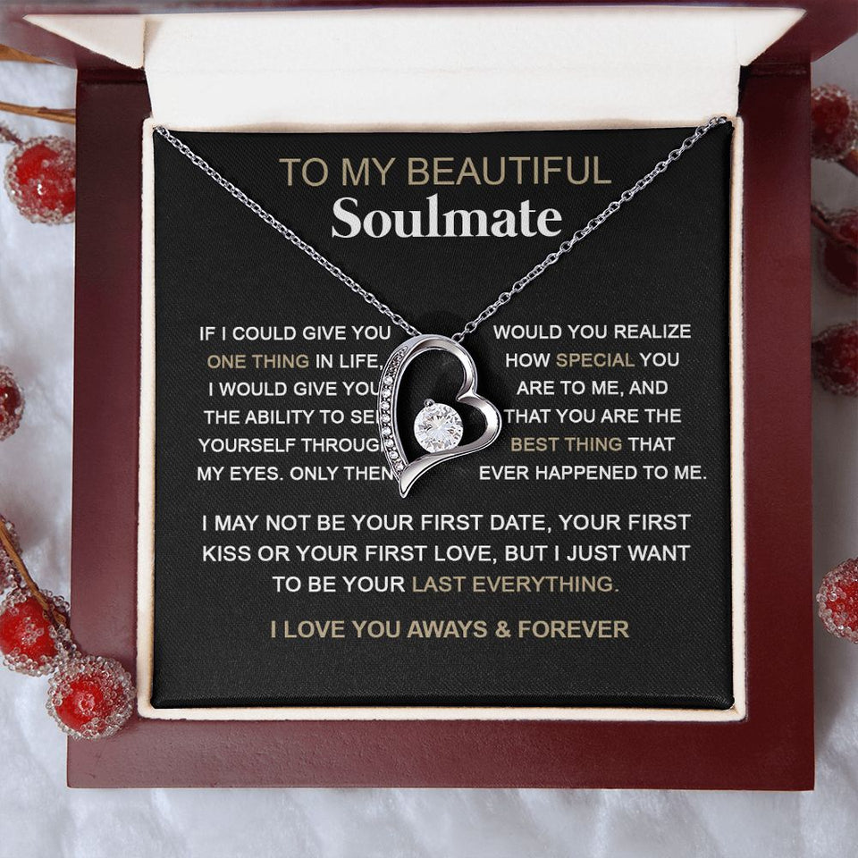 Soulmate You Are The Best Thing | Romantic Gift For Your Soulmate | Forever Love Necklace