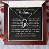 Soulmate You Are The Best Thing | Romantic Gift For Your Soulmate | Forever Love Necklace