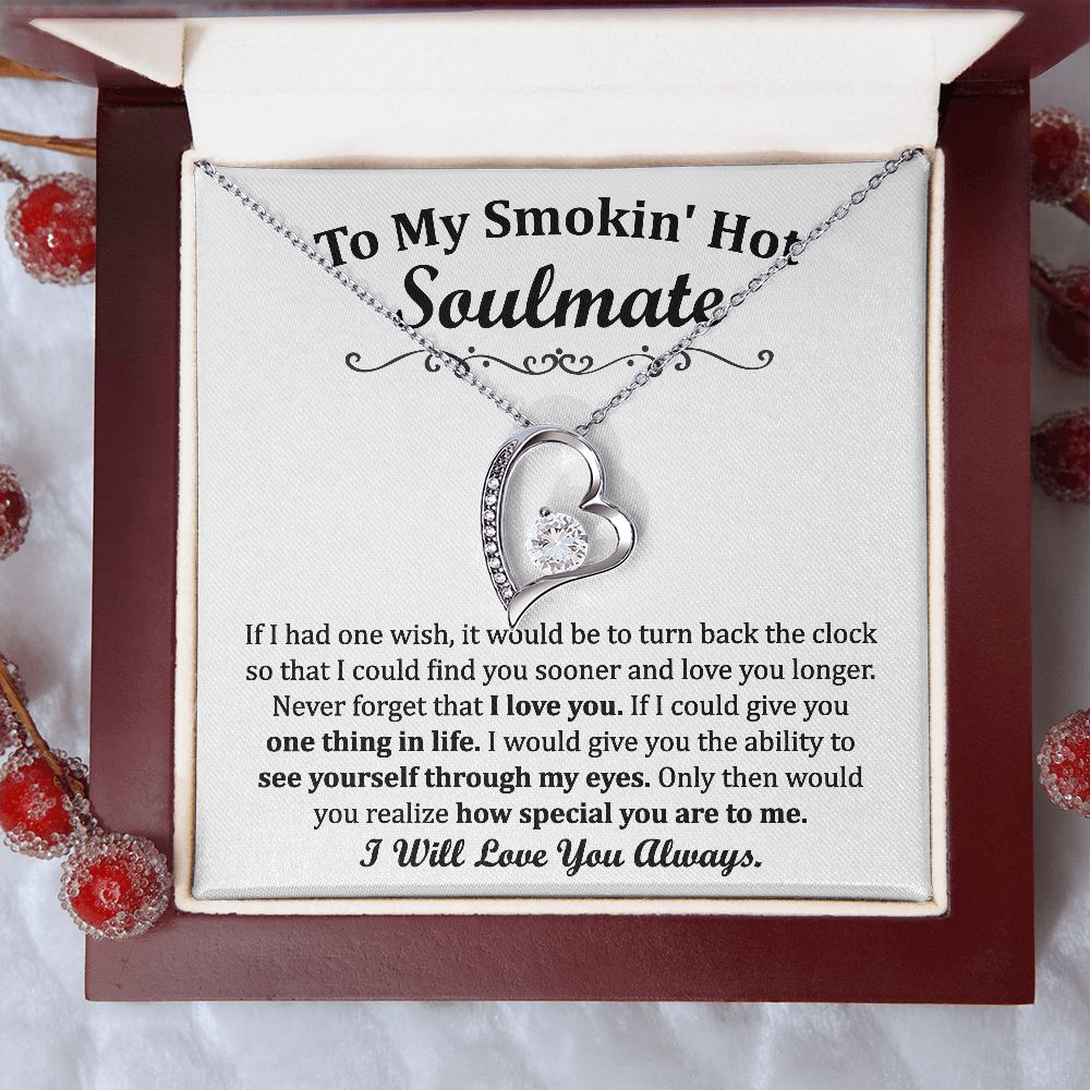 To My Smoking Hot Soulmate Forever Love Necklace Gift For Mom, necklace For Wife, Gift For Mother's Day