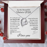 To My Future Wife - Forever Love - One Thing Gift For Mom, necklace For Wife, Gift For Mother's Day
