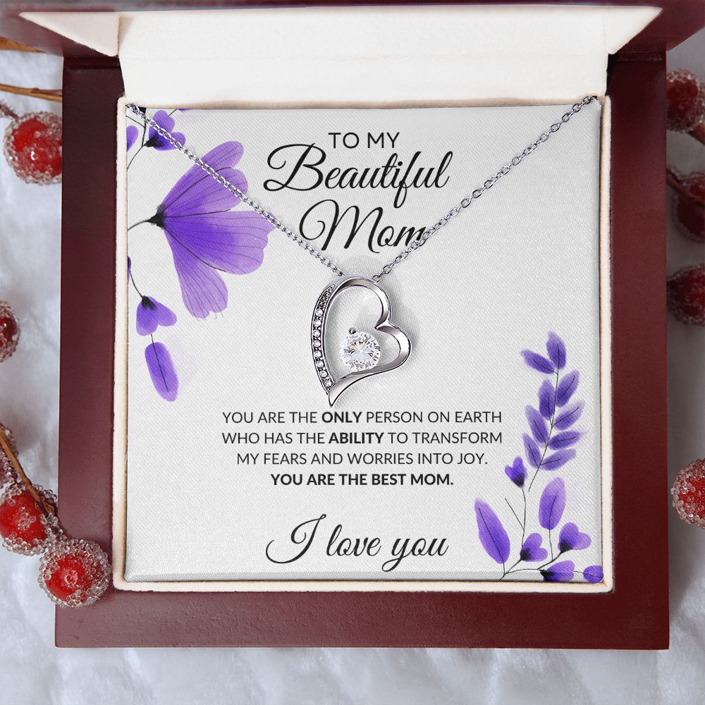 To My Beautiful Mom Necklace - You Are The best Mom, Forever Love Necklace