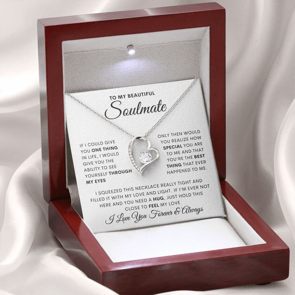 Soulmate- Through my eyes- Forever love necklace