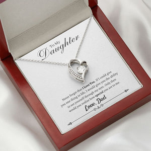 To My Daughter - Never Forget - Love Dad - Forever Love Necklace Gift For Mom, necklace For Wife, Gift For Mother's Day