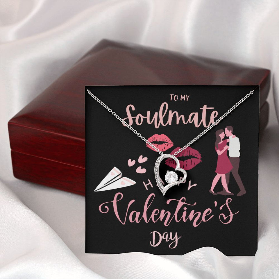 To My Soulmate Forever Love Necklace For Happy Valentine's Day