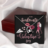 To My Soulmate Forever Love Necklace For Happy Valentine's Day