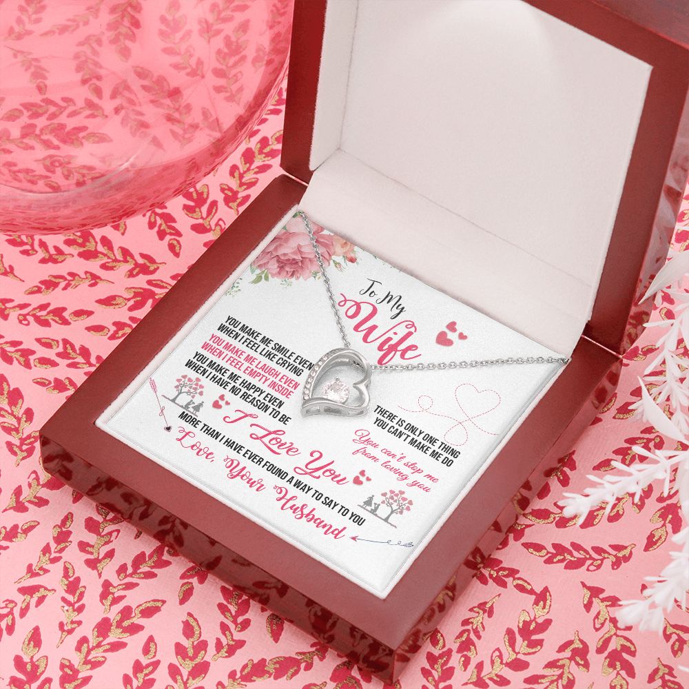 To My Wife | You Can't Stop Me From Loving You | Forever Love Necklace
