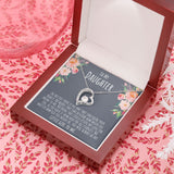 To My Daughter | My Love For You | Forever Love Necklace