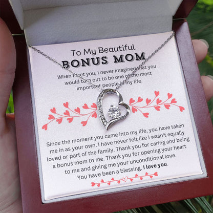 To My Beautiful Bonus Mom - Unconditional - Forever Love