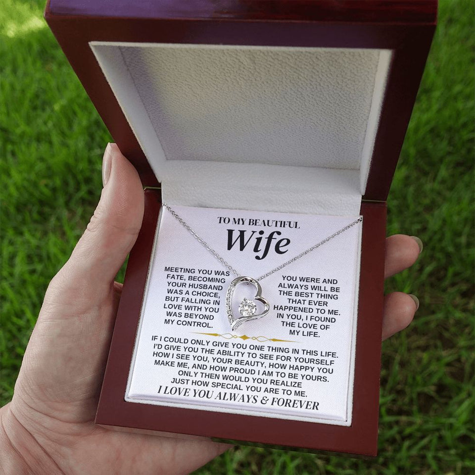 To My Beautiful Wife | Meeting You Was Fate | Forever Love Necklace | Romantic Gift for Wife