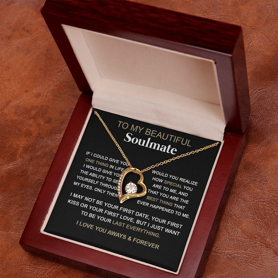 Soulmate You Are The Best Thing | Romantic Gift For Your Soulmate | Forever Love Necklace