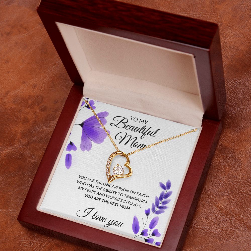 To My Beautiful Mom Necklace - You Are The best Mom, Forever Love Necklace