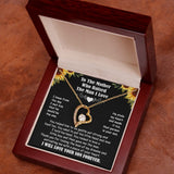 Mother Who Raised The Man I Love - I Will Love Your Son Forever - Forever Love Necklace