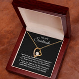 To My Soulmate | To Be Your Last Everything | Forever Love Necklace