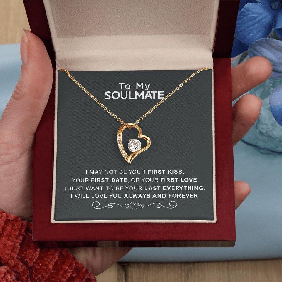 To My Soulmate | I Love You Always And Forever | Forever Love Necklace
