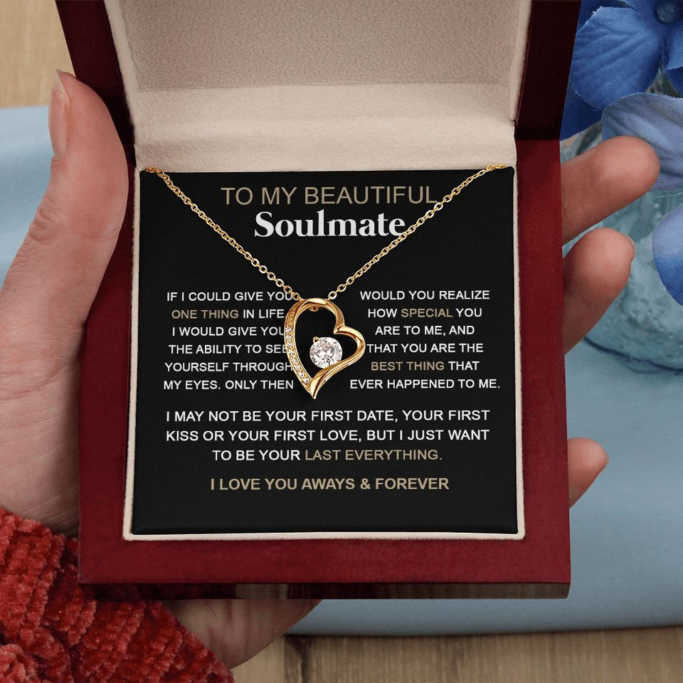 Soulmate You Are The Best Thing | Romantic Gift For Your Soulmate | Forever Love Necklace