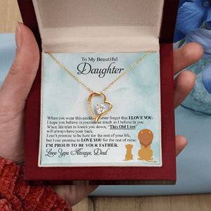 Beautiful Daughter | Proud To Be Your Father | Forever Love Necklace | Gift For Daughter From Dad