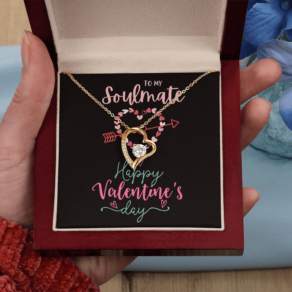 To My Soulmate A Forever Love Necklace For Valentine's Day