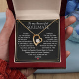 To My Beautiful Soulmate | The Day My Live Changed | Forever Love Necklace