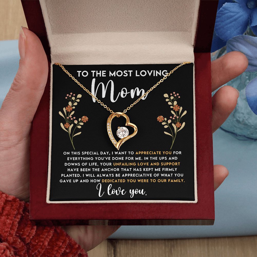 To The Most Loving Mom - I Want to Appreciate You Forever Love Necklace