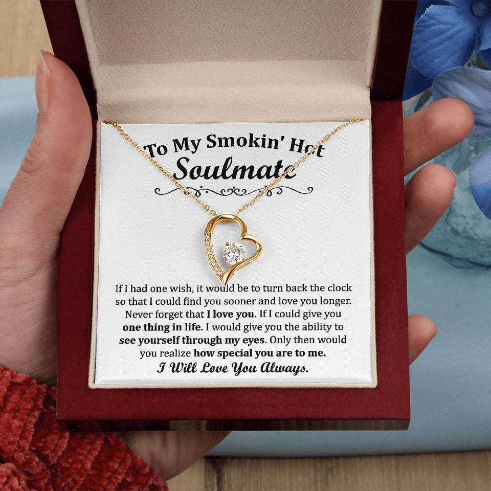 To My Smoking Hot Soulmate Forever Love Necklace Gift For Mom, necklace For Wife, Gift For Mother's Day