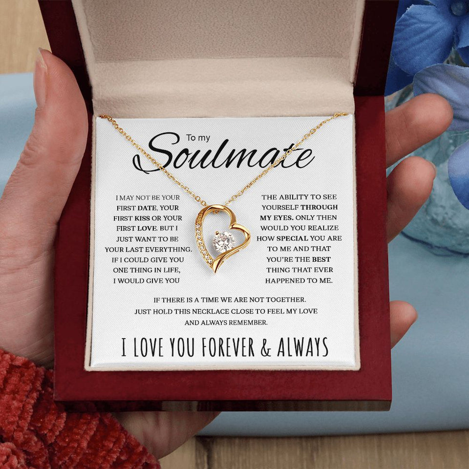 To My Soulmate | If There Is A Time We Are Not Together | Forever Love Necklace