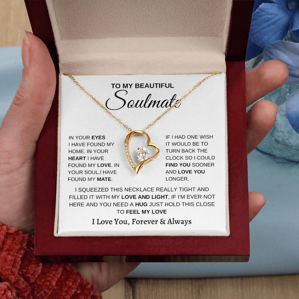 To my Soulmate- Forever Love Necklace