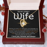 To My Lovely Wife  - Best Life Partner  - Forever Love Necklace