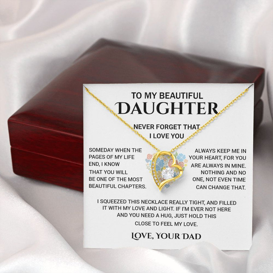 To My Beautiful Daughter - Never Forget That I Love You, Forever Love Necklace