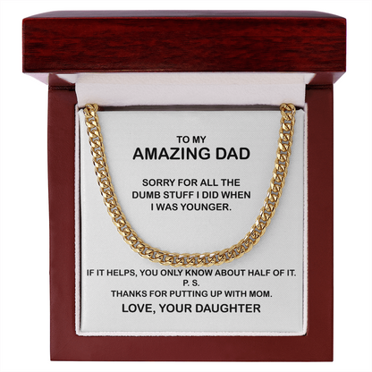 To My Amazing Dad Necklace - Thanks You For Putting Up With Mom, Father's Day Gift, Birthday Gift, Necklace for Dad, Cuban Link Chain Necklace